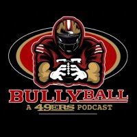 BullyBall -A 49ers podcast(@SFBullyball) 's Twitter Profile Photo