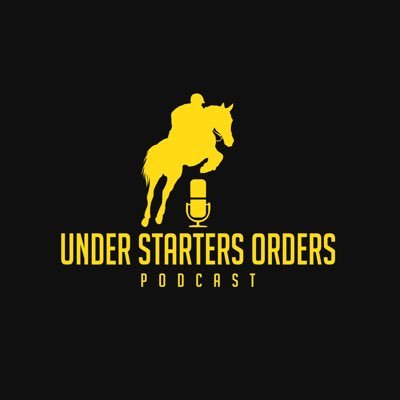 Under Starters ⭕️rders Racing Podcast 🏇🏻🔊📻