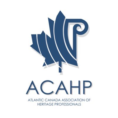 The Atlantic Canada Association of Heritage Professionals (ACAHP) is a chapter of Canadian Association of Heritage Professionals (CAHP-ACECP).
