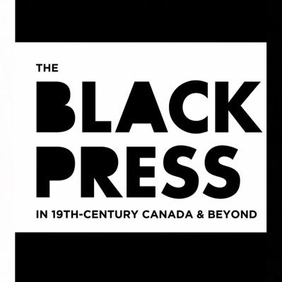 The Black Press in Canada Community Conference