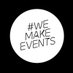 #WeMakeEvents Campaign (@WeMakeEventsoff) Twitter profile photo