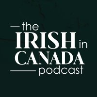 The Irish in Canada Podcast(@IrishCanadaPod) 's Twitter Profile Photo