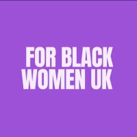 For Black Women UK(@forblackwomenuk) 's Twitter Profile Photo