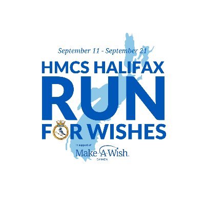RunForWishesNS's profile picture. Run for Wishes, NS is a charity relay run across the province of Nova Scotia in support of Make-A-Wish Canada. Sailors from HMCS Halifax are running 11-21 Sep.