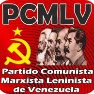 Partido Comunista Marxista Leninista de Venezuela.
Integrante de la CIPOML. vanguardia del proletariado venezolano.
Contáctanos en pcmlvenezuela@gmail.com