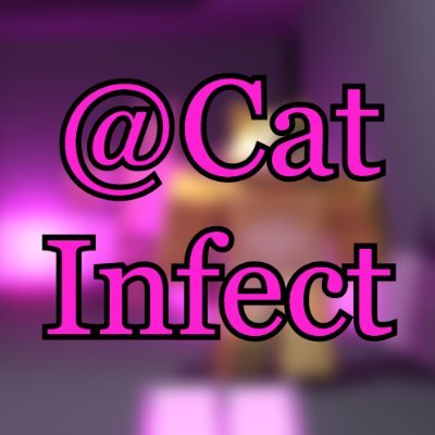 Official Cat Infection Twitter Account
Owned By @DogeEatingToast @panacido @AmazingDoge229 
(Follow Them)