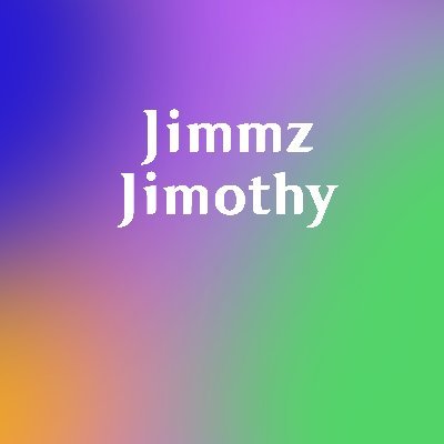 JimmzJimothyさんのプロフィール画像