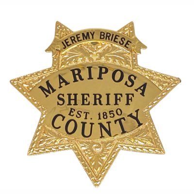 MariposaSheriff's profile picture. Dedicated to the Public We Serve 209-966-3615 Phone * 209-742-4319 Fax