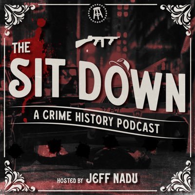 A weekly podcast dedicated to everything from the Mafia, drug dealers, cartels, serial killers, and more. Hosted by @jeffnadu