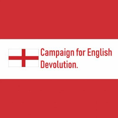 The official account for The Campaign For English Devolution: (Government of England). A government for all within England, UK.
*Not politically affiliated!