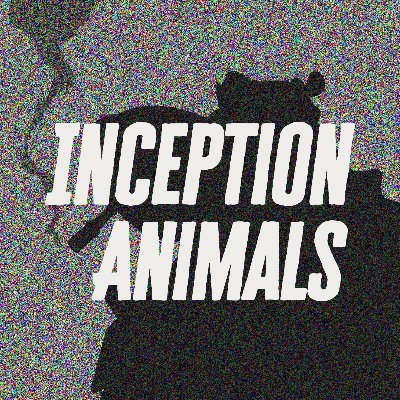 Inception Animals (MINTED OUT)