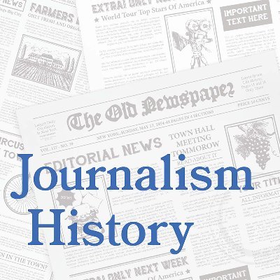 Published quarterly by @AEJHistory, Journalism History is the oldest peer-reviewed scholarly journal of mass media history in the United States