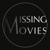 Missing Movies (@missingmovies) Twitter profile photo Missing Movies (@missingmovies) Twitter profile photo