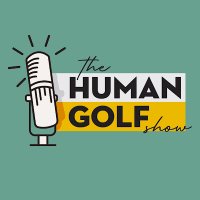 The Human Golf Show (@humangolfshow) 's Twitter Profile Photo