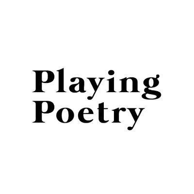 Playing Poetry
