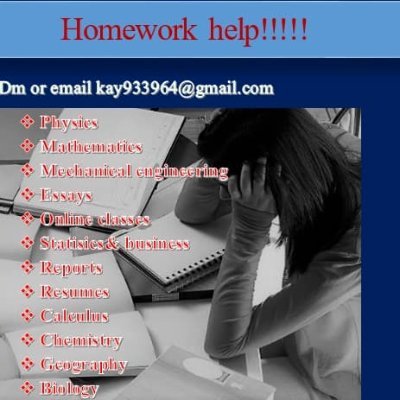 academic expert offering services on online classes,assignment & homework,exams,essays,reports 
contact; kay933964@gmail.com