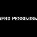 Afropessimism: Azanian Perspective (@afropessazania) Twitter profile photo Afropessimism: Azanian Perspective (@afropessazania) Twitter profile photo