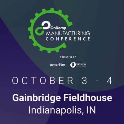 The Leading Conference for Manufacturing Innovation

October 3-4 

Indianapolis, IN

#OnRampMfg