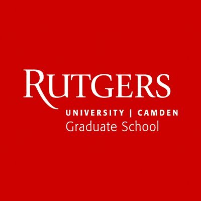 The Graduate School of Arts and Sciences at Rutgers University Camden