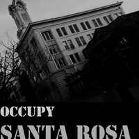 Occupy Santa Rosa(@OccupySR) 's Twitter Profile Photo