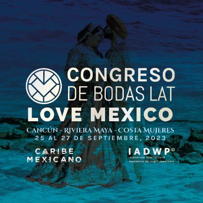 Evento #1 de Bodas de destino y Turismo de Bodas en Latinoamérica. Cancún, Riviera Maya, Costa Mujeres. 25 - 27 septiembre. 
Informes: contact@iadwp.com