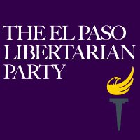 Libertarian Party of El Paso County Texas(@EPTXLP) 's Twitter Profile Photo