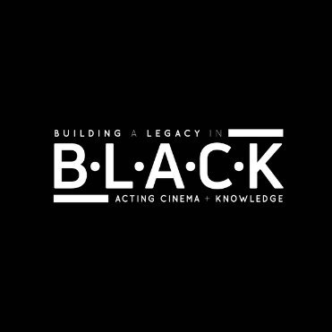 B.L.A.C.K. | The Black Academy
Building A Legacy In Acting, Cinema + Knowledge #BLACKISBLACK