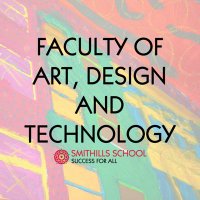 Smithills School - Faculty of Art, Design and Tech (@smithillsadt) 's Twitter Profile