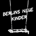 Berlins Neue Kinder (@kinderneu) Twitter profile photo Berlins Neue Kinder (@kinderneu) Twitter profile photo