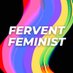 Fervent Feminist (@ferventfem) Twitter profile photo Fervent Feminist (@ferventfem) Twitter profile photo