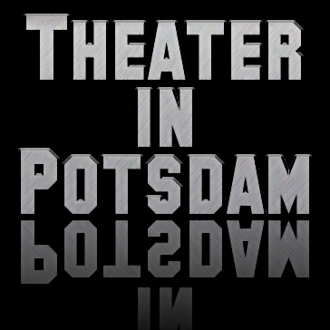 Theater in Potsdam - Theatervorstellungen in Potsdam mit Informationen zu Veranstaltungen