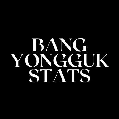 📈 Social Statistics | For Rapper, Singer-Songwriter, Producer BANG YONGGUK @BAP_Bangyongguk