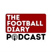 The Football Diary Podcast(@FootballDiaryUK) 's Twitter Profile Photo