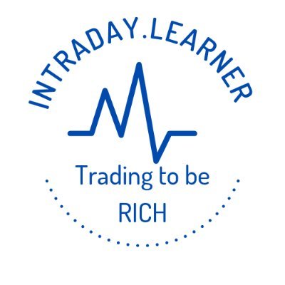 Sharing my Trading Journey... !!!
This is my journey of thoughts as an Intraday Trader.

Trading is easy if one learns and refines it.