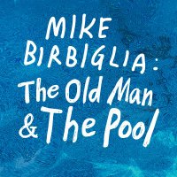 Mike Birbiglia: The Old Man & The Pool on Broadway(@OldManPoolBway) 's Twitter Profile Photo
