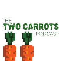The Two Carrots Podcast (@twocarrotspod) 's Twitter Profile
