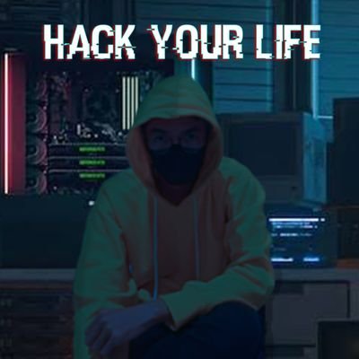 HackYourLife