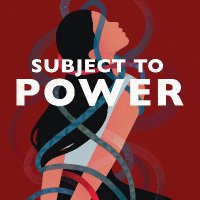 Subject To Power podcast (@subjecttopower) 's Twitter Profile Photo Subject To Power podcast (@subjecttopower) 's Twitter Profile Photo