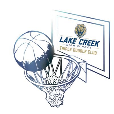 Lake Creek Girls Basketball Triple Double Club