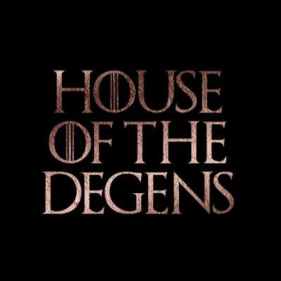 House of the Degens
