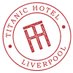 Titanic Hotel Liverpool (@titanichotelliv) Twitter profile photo