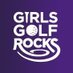 Girls Golf Rocks (@GirlsGolfRocks1) Twitter profile photo