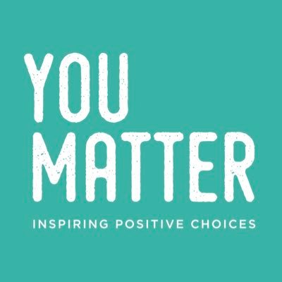 YouMatter works with young people to build their self-esteem & inspire them to make positive choices about their lives & relationships.