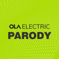 Ola Electric #Parody(@OlaElectrick) 's Twitter Profile Photo