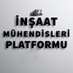 İNŞAAT MÜHENDİSLERİ PLATFORMU (@Insaatmuh00) Twitter profile photo