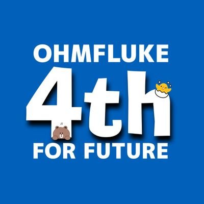 OhmFluke 4th Anniversary Project 🐻🐣💙
#OhmThitiwat #Fluke_Natouch