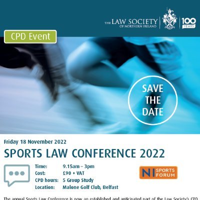 Twitter Account for the annual @NISportsForum and @LawSociety_NI Conference. Our 10th Anniversary Conference will take place on 18th November 2022 at Malone GC