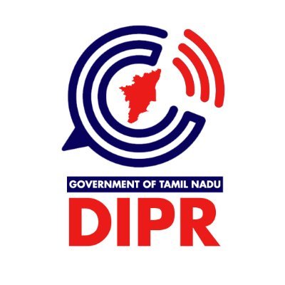 Official Account of the Department of Information and Public Relations (DIPR),  செய்தி மக்கள் தொடர்புத் துறை #Government_of_Tamil_Nadu | #தமிழ்நாடு_அரசு