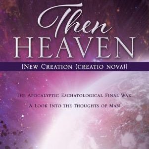 A Look Into The Thoughts of Man;
New Creation (creatio nova),
Published February 2022