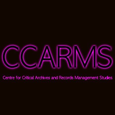 Centre for Critical Archives & Records Management Studies @UCLDIS